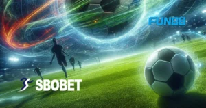 SBOBET FUN88 เล่นง่าย จ่ายจริง